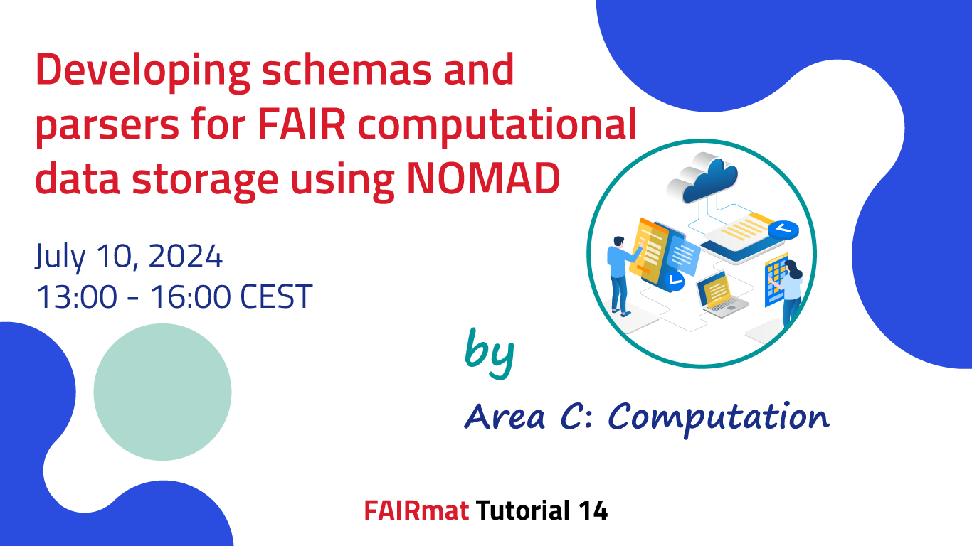 FAIRmat Tutorial 14: Developing schemas and parsers for FAIR computational data storage using NOMAD-Simulations